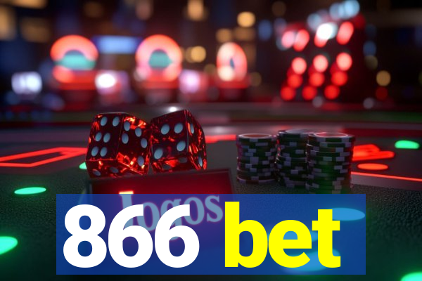 866 bet